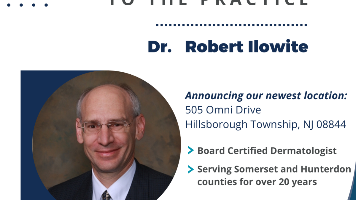 Welcome to the Practice - Dr. Robert Ilowite