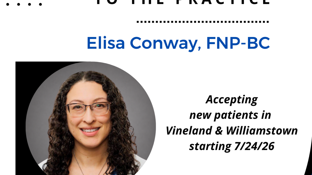 Welcome to the Practice - Elisa Conway, FNP-BC